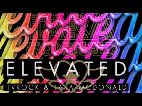 Elevated TV Rock & Tara McDonald - Gregori Klosman & Danny Wild