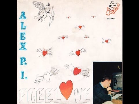 Alex P.I. - Free Love = Italo-Disco on 7