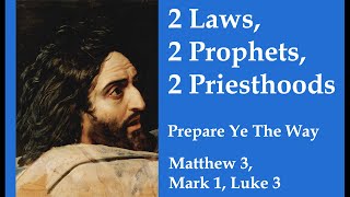 Come Follow Me LDS - Matthew 3, Mark 1, Luke 3