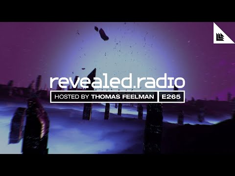 Revealed Radio 265 - Thomas Feelman