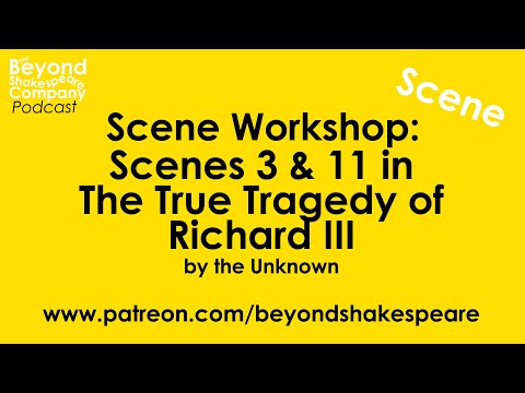 The True Tragedy of Richard the Third (Beyond Shakespeare, webcam, 2021)