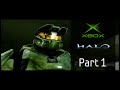 Halo Original Xbox Playthrough Part 1