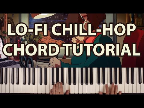 Lo-Fi Chill-Hop Chords Tutorial For Beginners