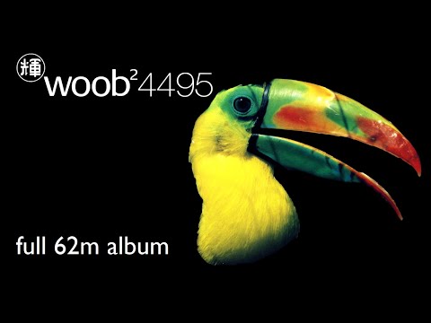 woob² 4495 - Woob - em:t - 1995 - [Full Album] - 62m