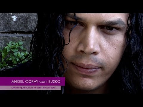 Angel Ocray con Isusko - El consejito (videoclip original HD)