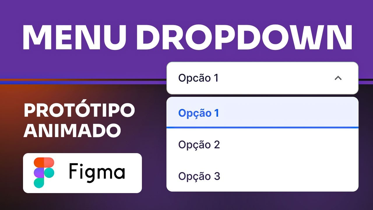 Como fazer um MENU DROPDOWN no FIGMA (Protótipo Real Funcionando)