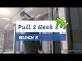 DVTV: Block 8 Pull 2 Wk 3