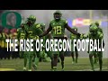 The Rise of Oregon Football