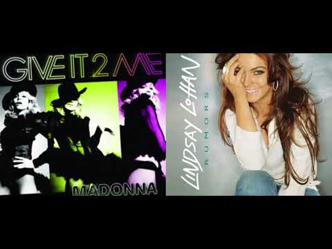 Give It 2 Me x Rumors | Lindsay Lohan, Ludacris, Madonna & Pharell Williams - (Mashup)