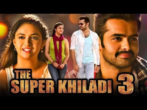 The Super Khiladi 3 (Nenu Sailaja) Romantic Hindi Dubbed HD Movie | Ram Pothineni |Keerthy Suresh