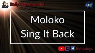 Moloko - Sing it Back (Karaoke)