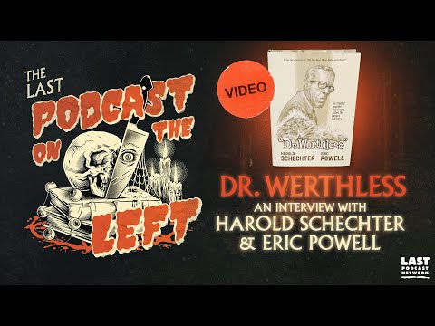 Dr. Werthless: An Interview with Harold Schechter & Eric Powell