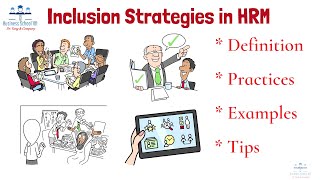 Inclusion Strategies in HRM | From A Business Professor
