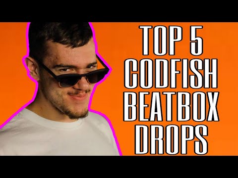 Codfish - Top 5 Beatbox Drops