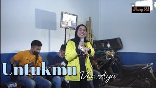 Download lagu Untukmu - Elvy sukaesih Live cover Voc.Ayu mp3