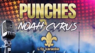 Noah Cyrus - Punches (Karaoke Version)