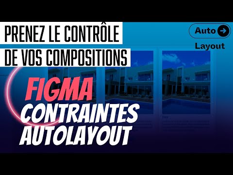 Figma pour débutants - contraintes et autolayout (tuto Français)