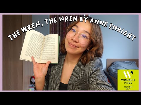 The Wren, The Wren by Anne Enright. Spoiler Free Review. Women's Prize for Fiction 2024