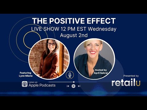 The Positive Effect - with Lynn Mione & April Sabral - YouTube