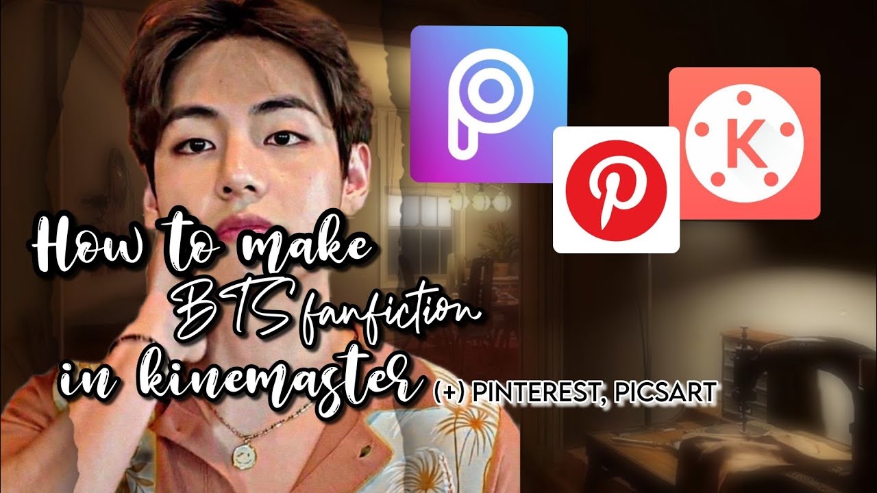 How to make BTS fanfiction in Kinemaster