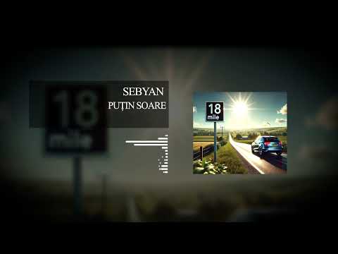 08. Sebyan - Puțin soare (Remix pe Omu Gnom - Prod. DonutS)