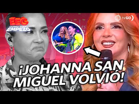 EEG Como Todo Empezó: Johanna San Miguel returned to EEG