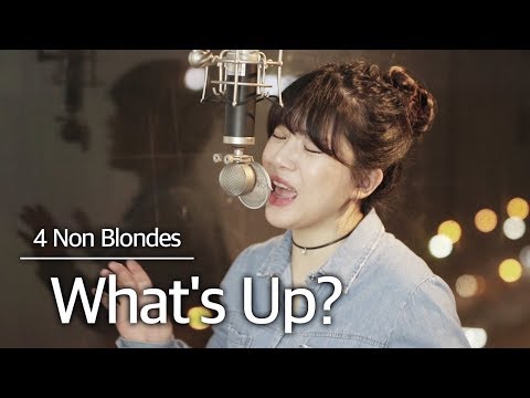 (+2 key up) What's Up- 4 Non Blondes cover | bubble dia