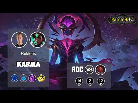 REKKLES KARMA Adc VS Lucian BOT | LOL | S9 EUW Challenger - Full Gameplay
