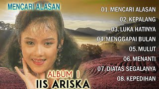 Download lagu Mencari Alasan - Album 1 - Iis Ariska mp3 Download lagu Mencari Alasan - Album 1 - Iis Ariska mp3