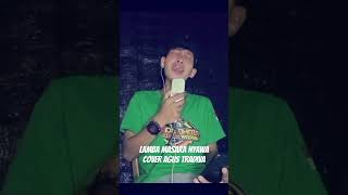 Download lagu Lamba Masara Nyawa Cover Agus Tradiva mp3