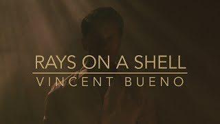 Rays On A Shell Music Video