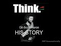 RBG Black History-Gil-Scott-Heron HIS-STORY