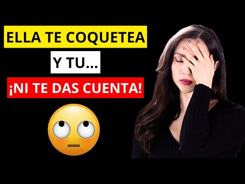 🔴 7 Ways a Woman FLIRTS WITHOUT TALKING...