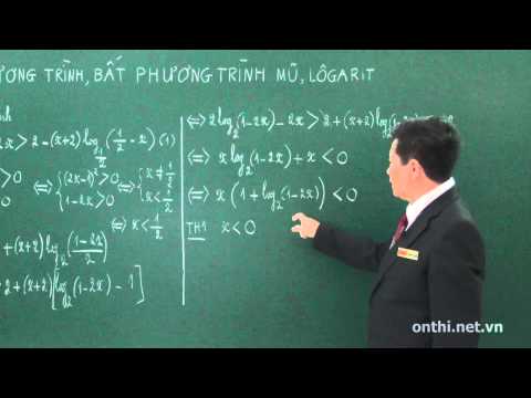 Chương 2-Bài 9-Phương trình, bất phương trình mũ và logarit (p4)