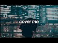 stray kids - cover me | english lyrics