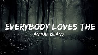 Animal Island - Everybody Loves The Sunshine (BHAVIOR Remix) Lyrics  | 30mins Tonight song