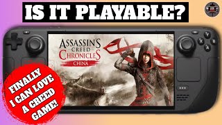 Assasins Creed Chronicles China on the Steam Deck  - Is it Playable