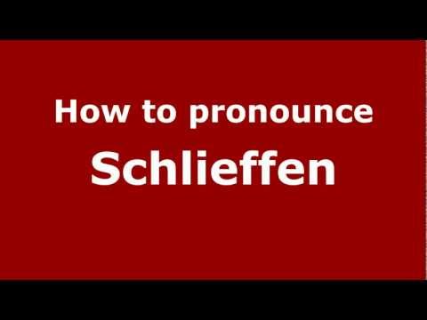 How to Pronounce Schlieffen - PronounceNames.com
