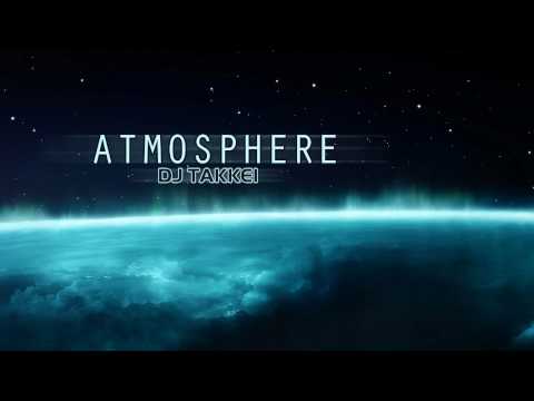 Takkei - Atmosphere