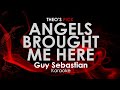 Angels Brought Me Here | Guy Sebastian karaoke