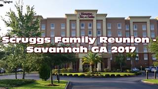 15th Annual Scruggs Family Assoc. Reunion, Savannah, GA, 2017