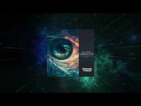 Gary Afterlife - Looking Back on Life (Extended Mix) [ Sunwaves Radiance ]
