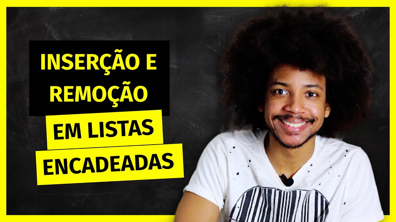 Inserção e Remoção em Listas Encadeadas em Python | Estruturas de Dados #6