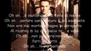 In bagno in aereoporto - Tiziano Ferro (con testo)