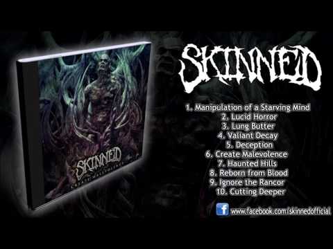 Skinned - Create Malevolence (FULL ALBUM 1080p HD)