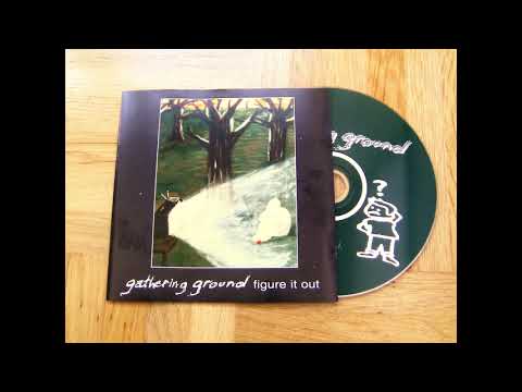 Gathering Ground - Figure It Out CD