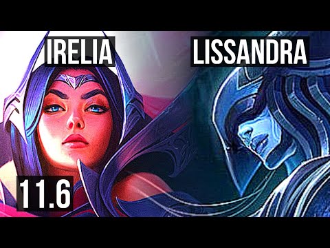 IRELIA vs LISSANDRA (TOP) | 10/1/3, 6 solo kills, Legendary, 1.4M mastery | BR Diamond | v11.6