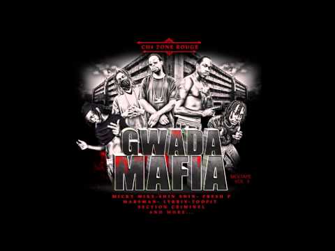 Micky Mike x Fresh P - Gwada Mafia (Gwada Mafia Vol.3)