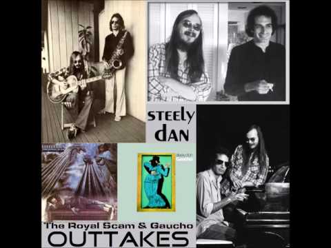 Steely Dan The Royal Scam And Gaucho Outtakes