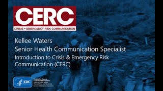 CDC’s CERC: Introduction to Crisis & Emergency Risk Communication (CERC)